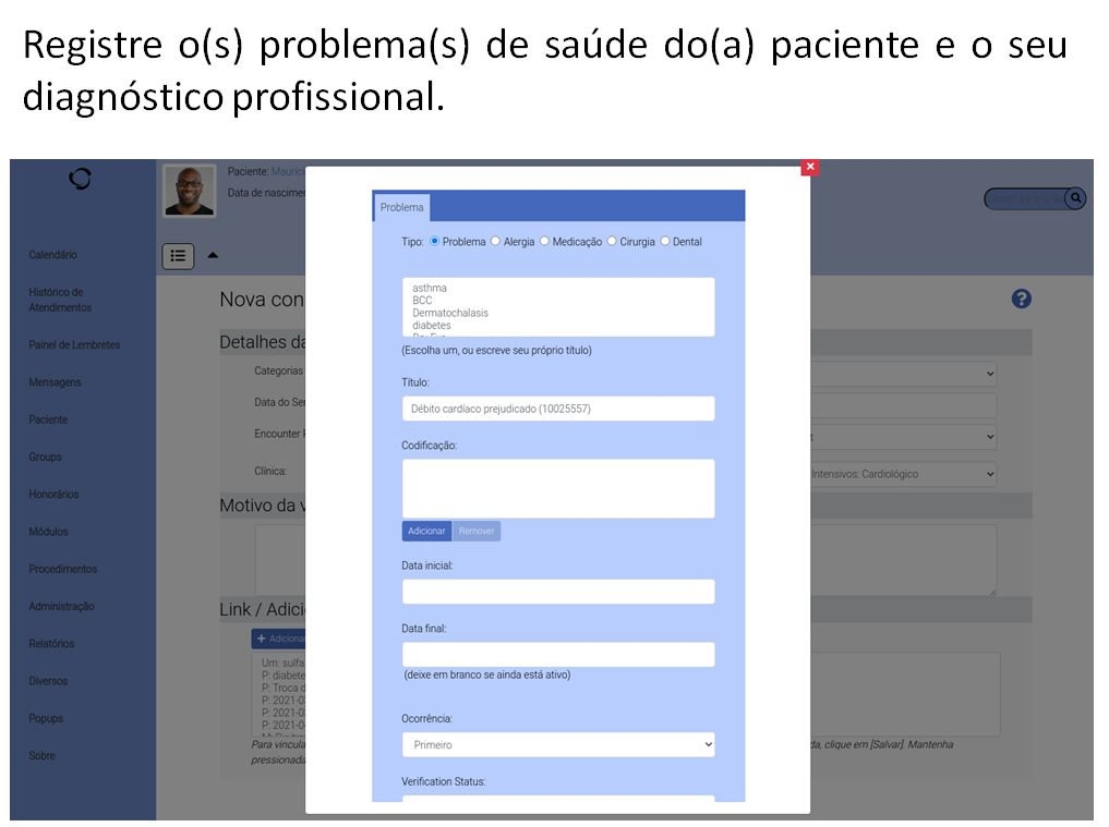 registro do(s) diagnóstico(s) ou problema(s)